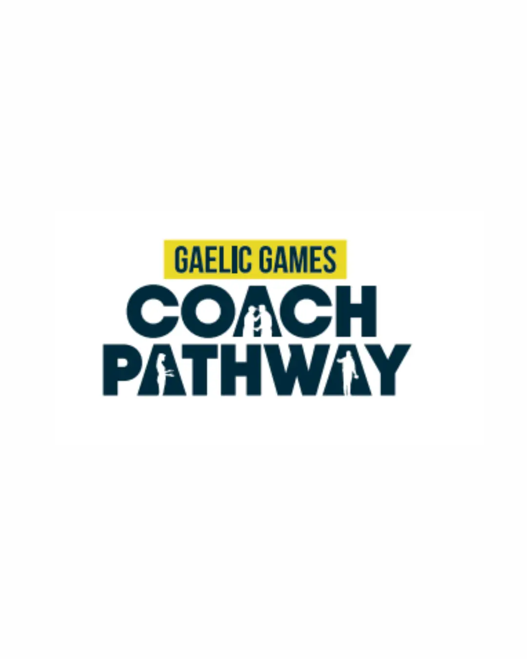 Gaelic Games Coach Pathway logo with yellow banner and dark blue text featuring a hurley and sliotar.